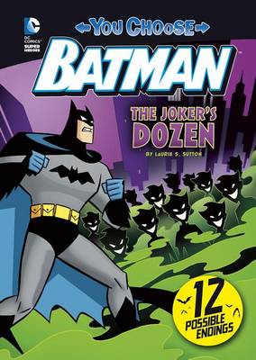 The Joker's Dozen by Laurie S Sutton