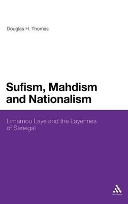 Sufism, Madhism and Nationalism by Dr Douglas H. Thomas