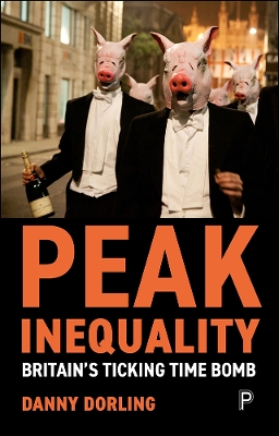 Peak Inequality by Danny Dorling