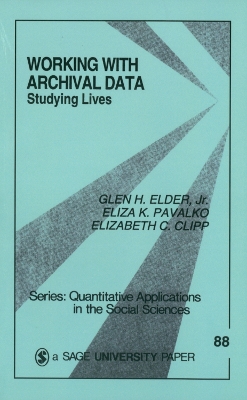 Working With Archival Data: Studying Lives book