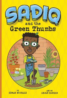 Sadiq and the Green Thumbs book