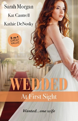 Wedded At First Sight/Sale Or Return Bride/Matched To A Billionaire/In The Rancher's Arms book