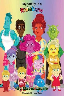 My Family Is a Rainbow book