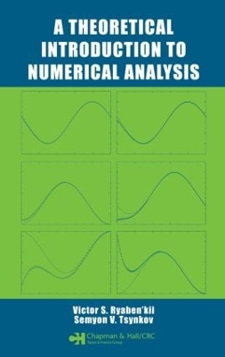 Theoretical Introduction to Numerical Analysis by Victor S. Ryaben'kii