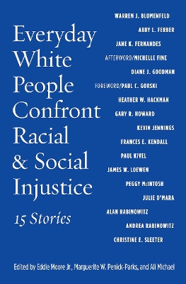Everyday White People Confront Racial & Social Injustice book