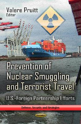 Prevention of Nuclear Smuggling & Terrorist Travel book