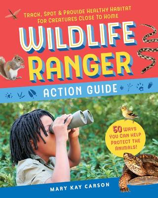 Wildlife Ranger Action Guide book
