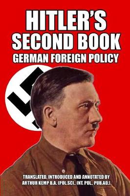 Hitler's Second Book by Adolf Hitler
