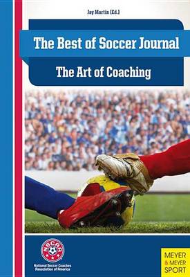 The Best of Soccer Journal by Jay Martin