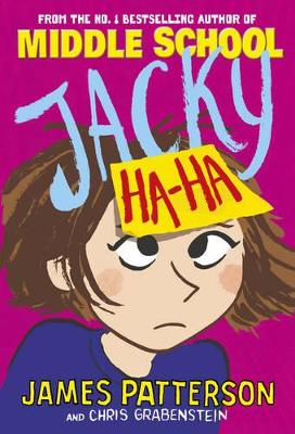 Jacky Ha-Ha by James Patterson