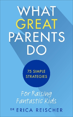 What Great Parents Do book