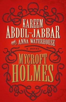 Mycroft Holmes by Kareem Abdul-Jabbar