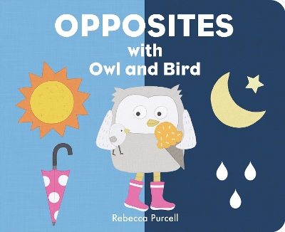 Opposites with Owl and Bird book