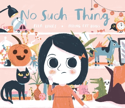 No Such Thing by Ella Bailey