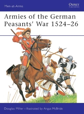 German Peasants' War 1524-26 by Douglas Miller