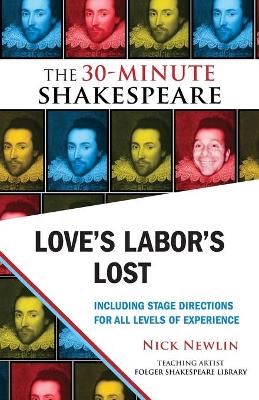 Love's Labor's Lost: The 30-Minute Shakespeare book