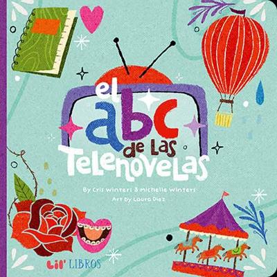 El ABC de las Telenovelas book