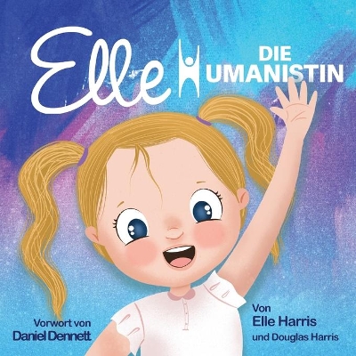 Elle Die Humanistin book