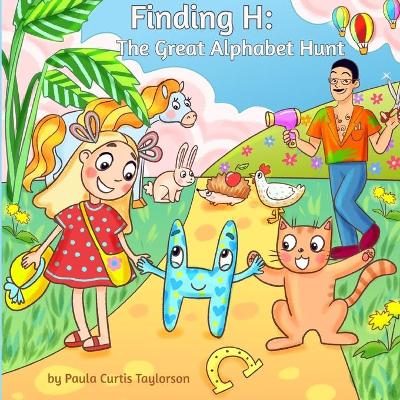 Finding H: The Great Alphabet Hunt book