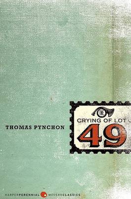 Crying of Lot 49 by Thomas Pynchon