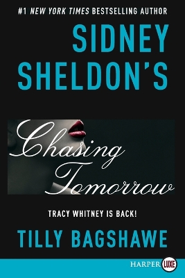 Sidney Sheldon's Chasing Tomorrow by Sidney Sheldon