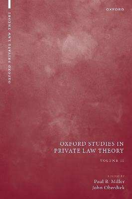 Oxford Studies in Private Law Theory: Volume II book