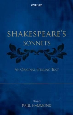 Shakespeare's Sonnets by Paul Hammond