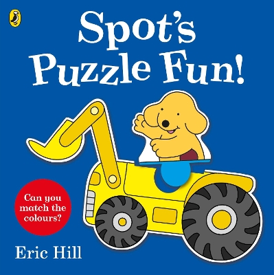 Spot's Puzzle Fun!: Press-out and Play Book book