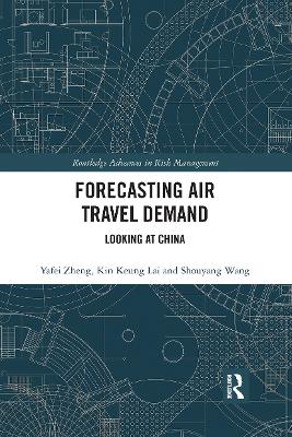 Forecasting Air Travel Demand: Looking at China book