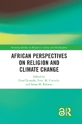 African Perspectives on Religion and Climate Change by Ezra Chitando