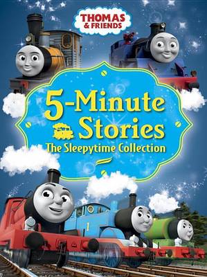 Thomas & Friends 5-Minute Stories: The Sleepytime Collection (Thomas & Friends) book