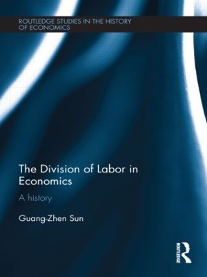 Division of Labor in Economics by Guang-Zhen Sun