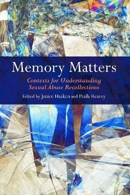 Memory Matters by Janice Haaken