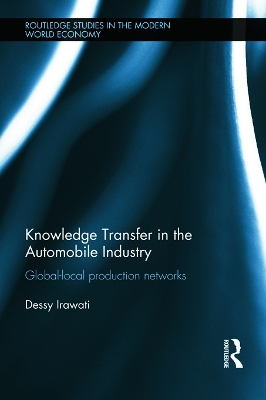 Knowledge Transfer in the Automobile Industry by Dessy Irawati