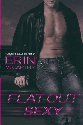 Flat-Out Sexy book