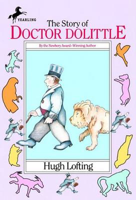 The Story of Doctor Dolittle by Hugh Lofting