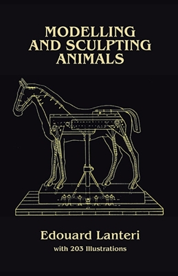 Modelling and Sculpting Animals book