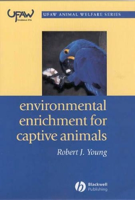 Environmental Enrichment for Captive Animals book