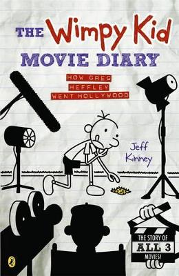 The Wimpy Kid Movie Diary Volume 3 by Jeff Kinney