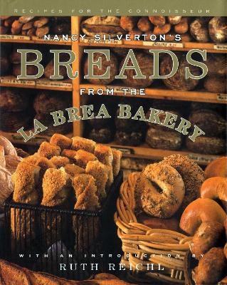 Breads From The La Brea Bakery book