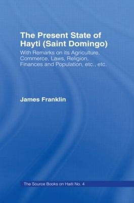 Present State of Haiti (Saint Domingo), 1828 book