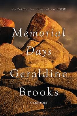 Memorial Days by Geraldine Brooks