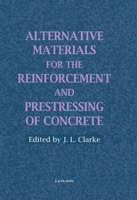 Alternative Materials for the Reinforcement and Prestressing of Concrete book