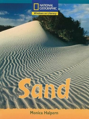 Windows on Literacy Fluent Plus (Science: Earth/Space): Sand book