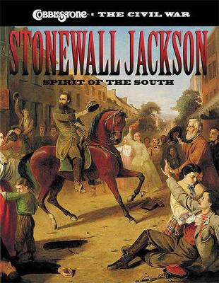 Stonewall Jackson: Spirit of the South book