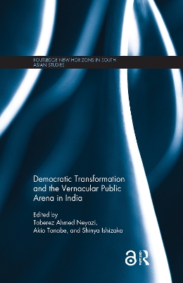 Democratic Transformation and the Vernacular Public Arena in India book