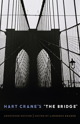 Hart Crane's 'The Bridge' by Hart Crane