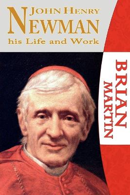 John Henry Newman-His Life and Work book