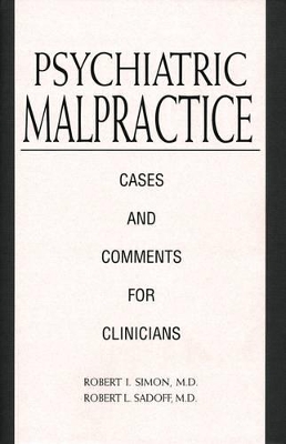 Psychiatric Malpractice book