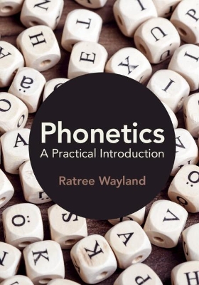 Phonetics: A Practical Introduction book